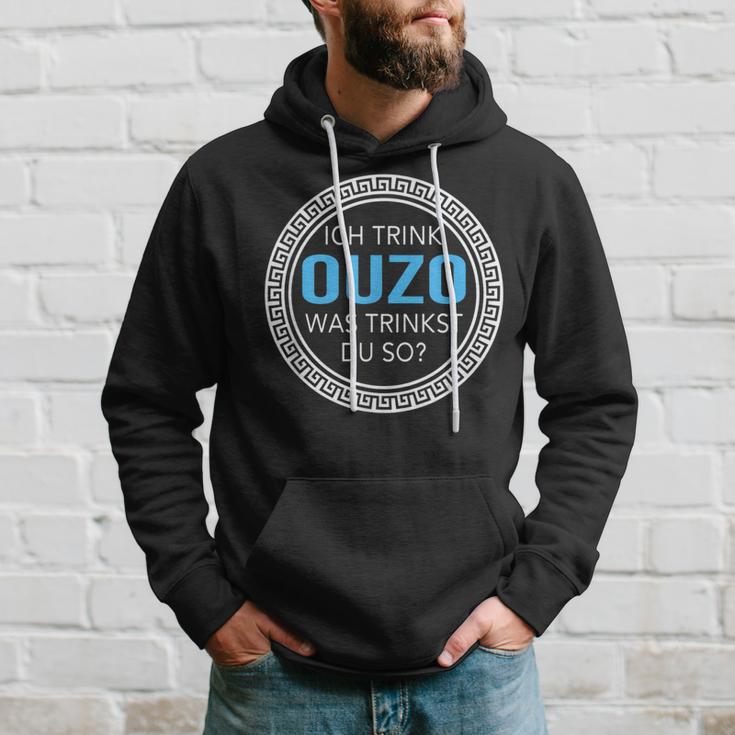 Ich Trink Ouzo Was Trinkst Du So Ouzo Hoodie Geschenke für Ihn