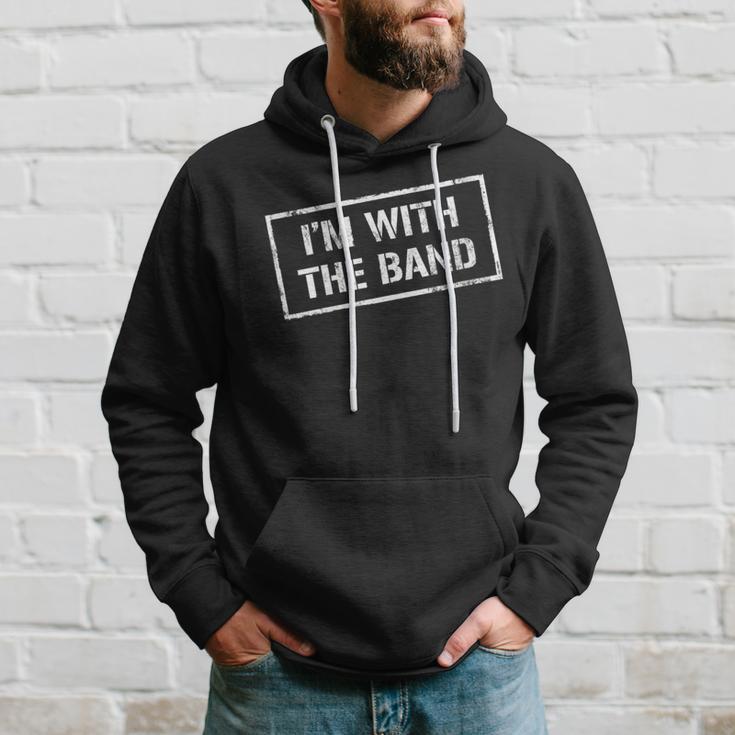 I'm With The Band Rock Concert Music Band Hoodie Gifts for Him