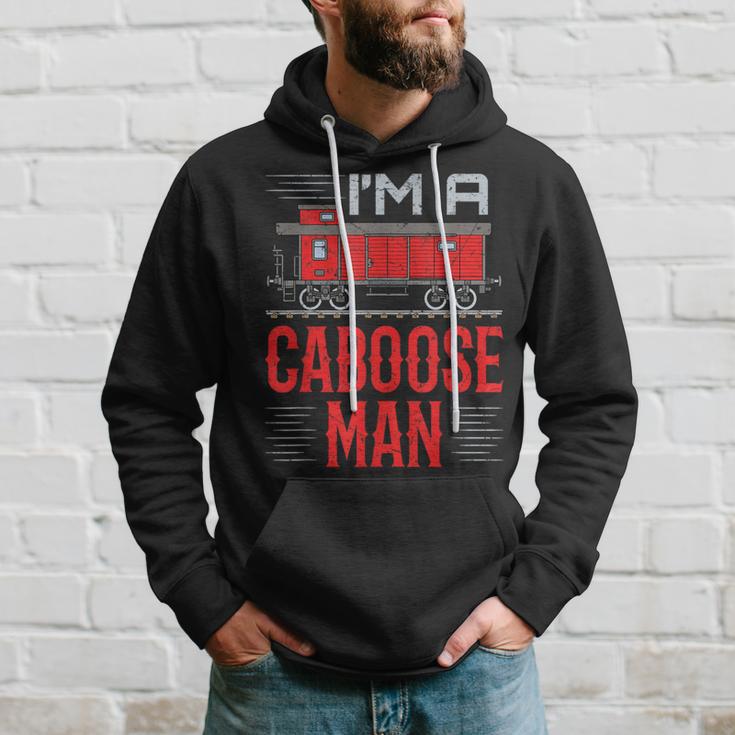 I'm A Caboose Man Hobbyist Model Train Hoodie Gifts for Him