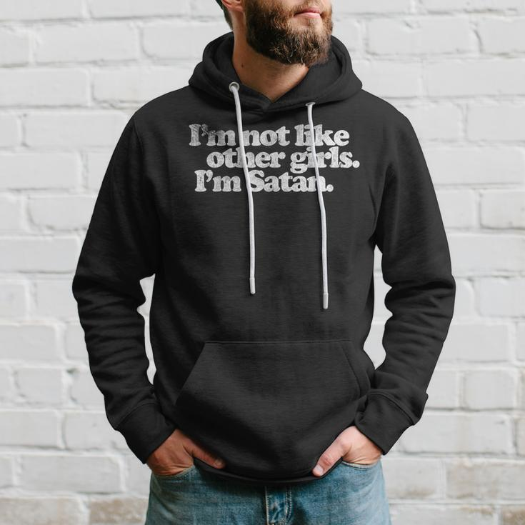 I'm Not Like Other Girls Vintage I'm Satan Meme Quote Hoodie Gifts for Him