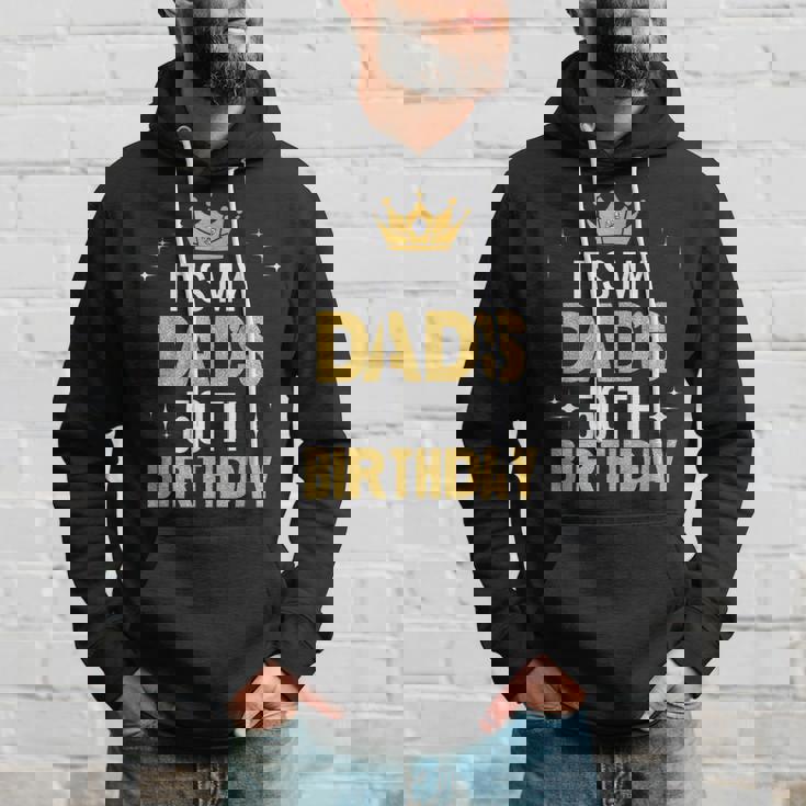 It's My Dad's 50Th Birthday 50 Years Old Hoodie Gifts for Him