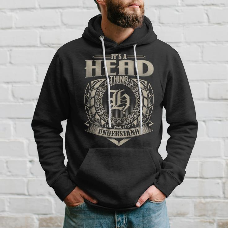 It's A Head Thing You Wouldn't Understand Name Vintage Hoodie Gifts for Him