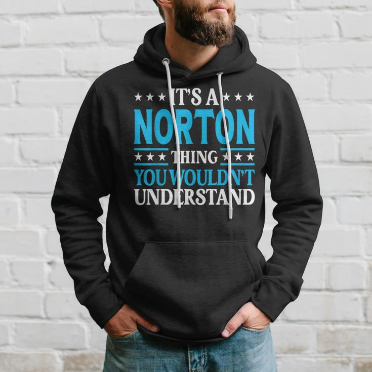 It's A Norton Thing Surname Family Last Name Norton Hoodie Gifts for Him