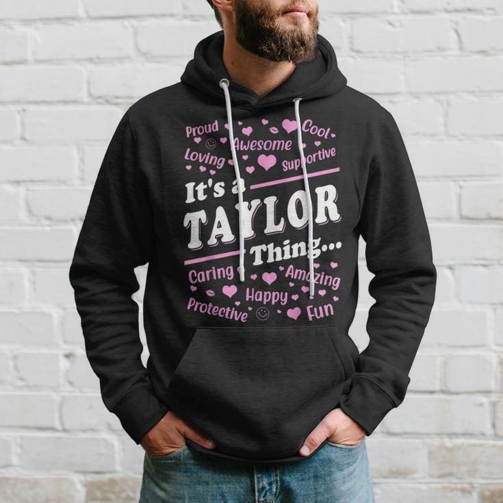 It's A Taylor Thing Proud Family Surname Taylor Hoodie Gifts for Him