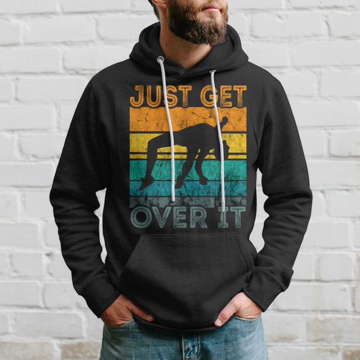 Just Get Over It Pole Vault Retro Vintage Pole Vaulting Hoodie Gifts for Him