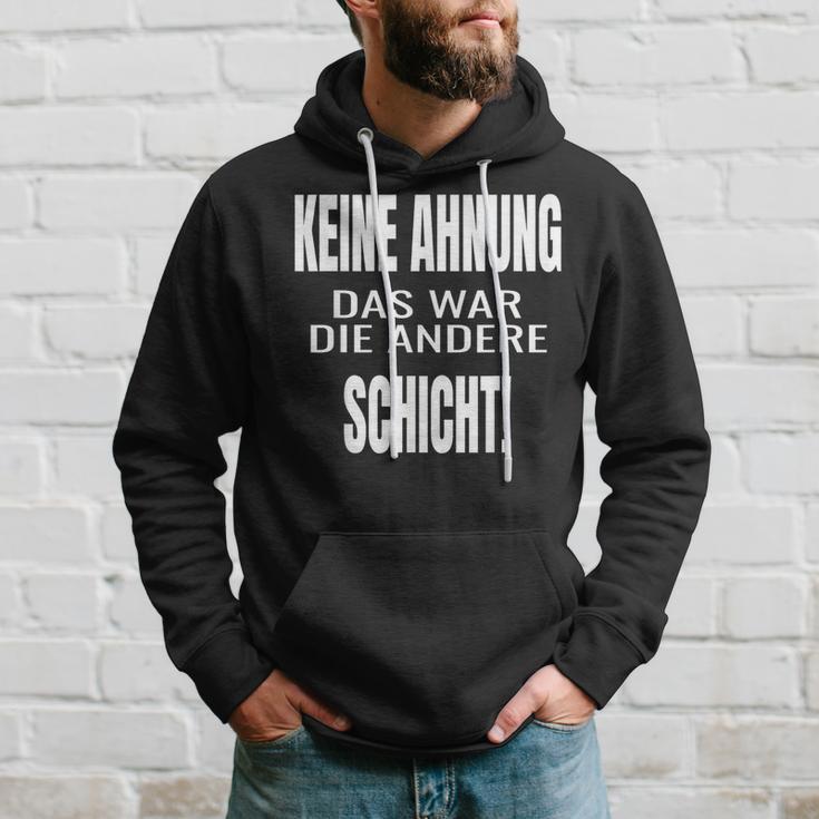 Keine Ahnung Das War Die Andere Schier Kapuzenpullover Geschenke für Ihn