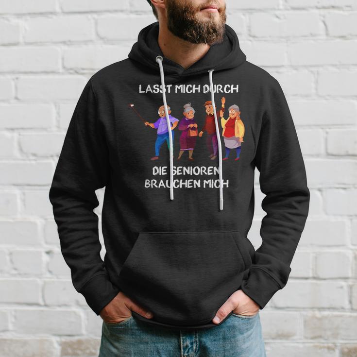 Lasst Mich Durch Seniors Hoodie Geschenke für Ihn