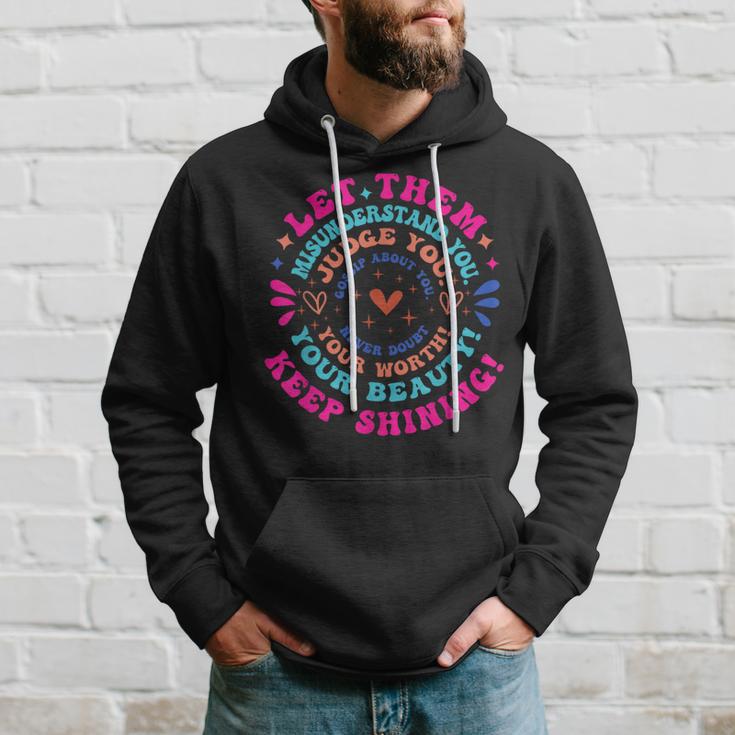 Let Them Misunderstand You Special Education Mental Health Hoodie Gifts for Him