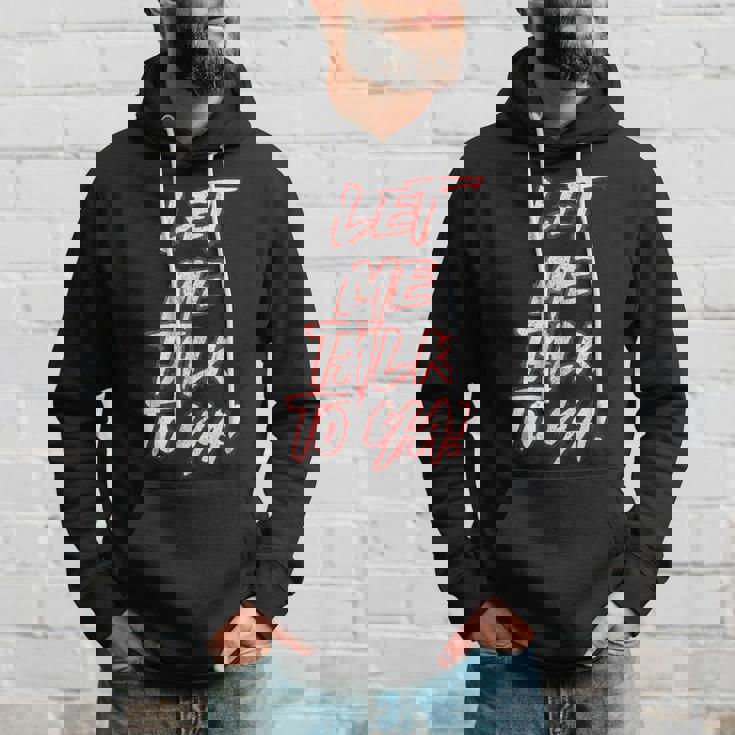 Let Me Talk To Ya Simple Saying Red And White Hoodie Gifts for Him