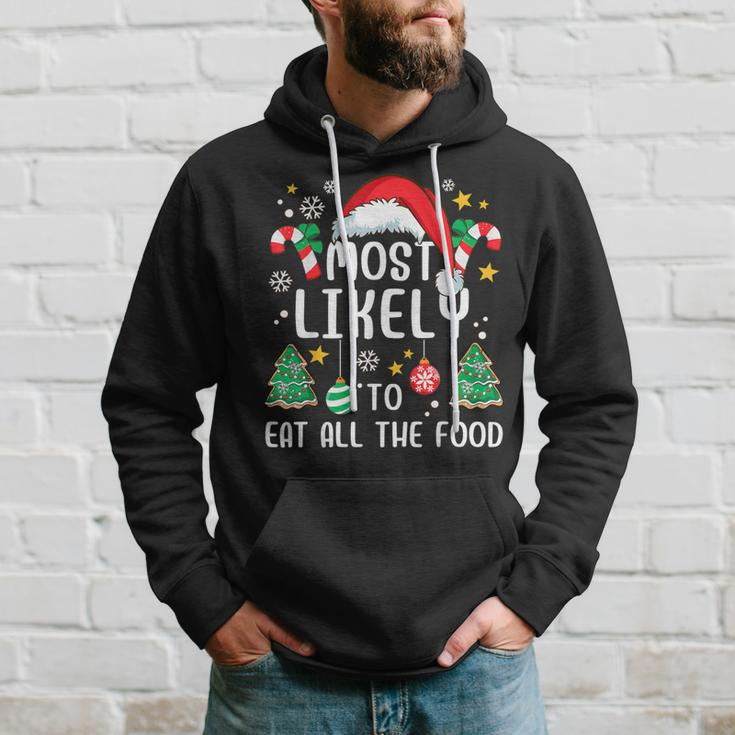 Most Likely To Eat All The Food Family Xmas Holiday Hoodie Gifts for Him