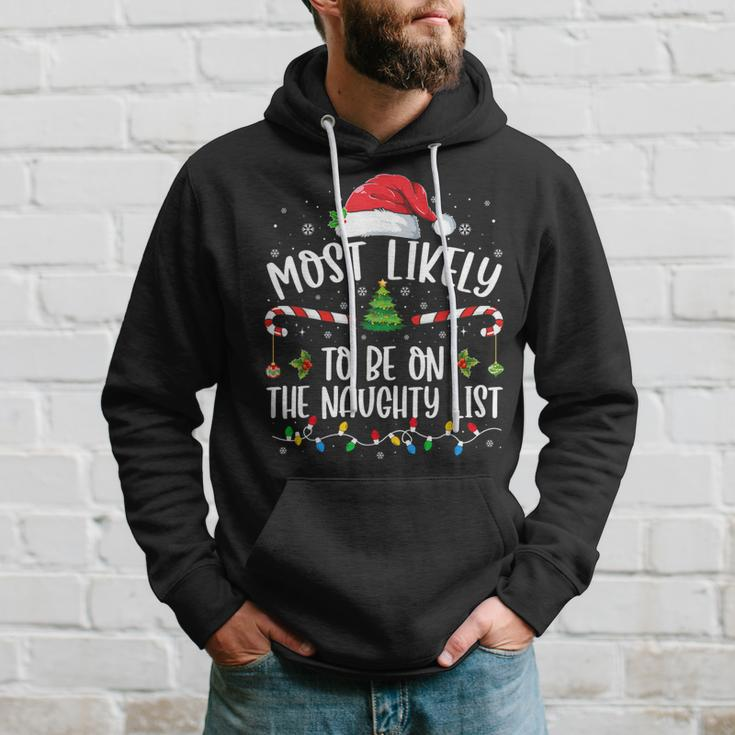 Most Likely To Be On The Naughty List Family Christmas Hoodie Gifts for Him