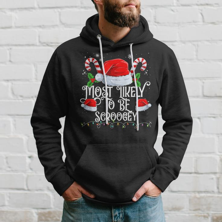 Most Likely To Be Scroogey Christmas Matching Family Hoodie Gifts for Him