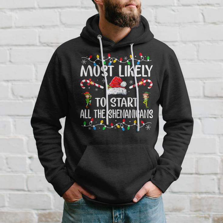 Most Likely To Start All The Shenanigans Family Xmas Holiday Hoodie Gifts for Him