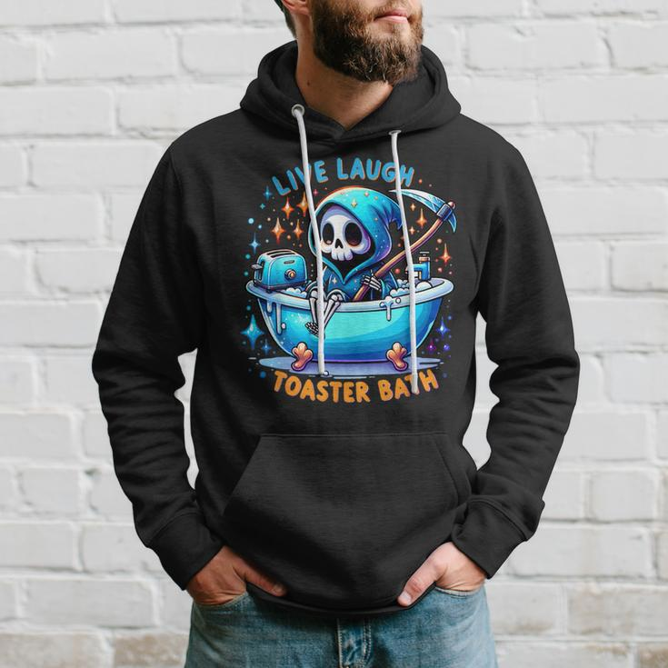 Live Laugh Toaster Bath Skeleton Saying Hoodie Gifts for Him