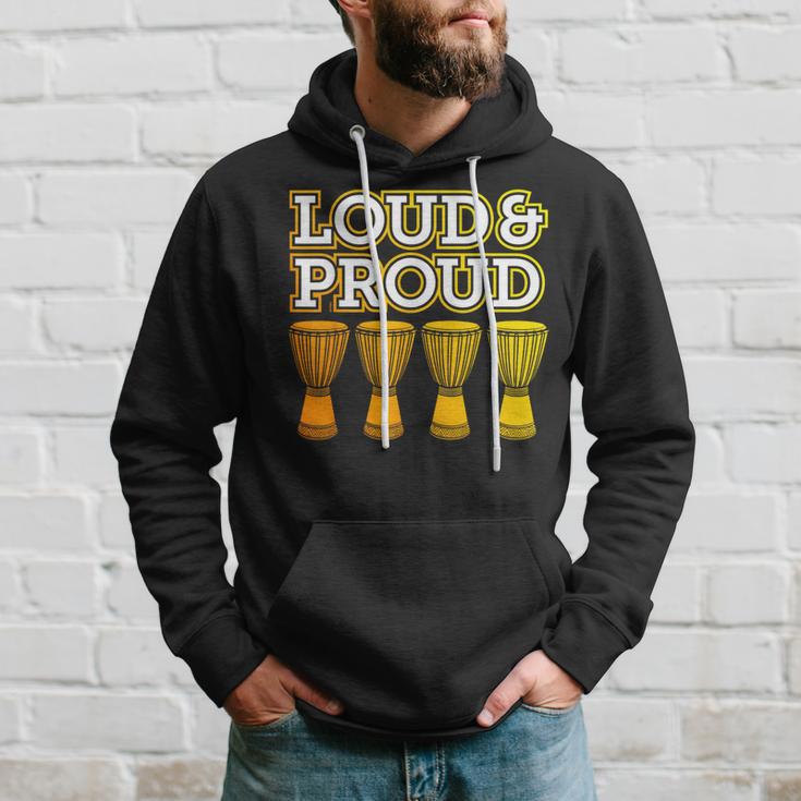 “Loud & Proud” A Djembe Joke For African Drumming Hoodie Gifts for Him