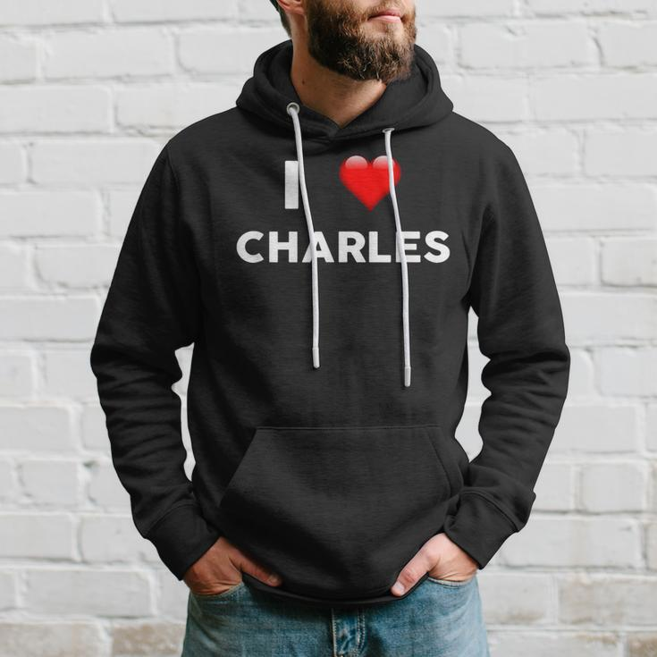 I Love Charles Name Hoodie Gifts for Him