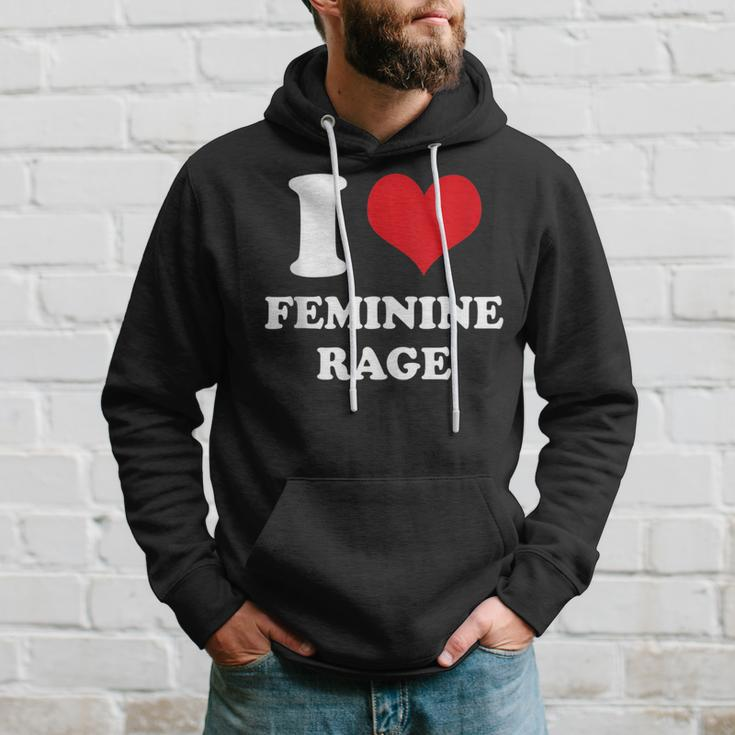 I Love Feminine Rage Hoodie Gifts for Him