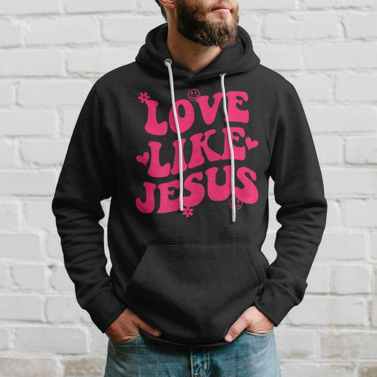 Love Like Jesus Aesthetic Words On Back Trendy Costume 2022 Hoodie Gifts for Him