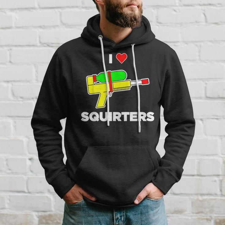 I Love Squirters Quote Hoodie Gifts for Him