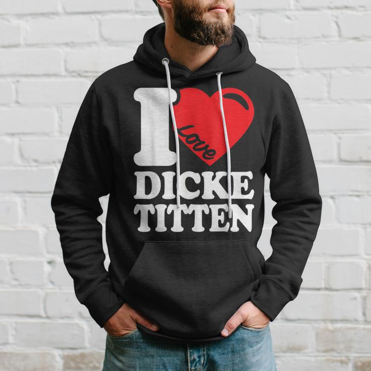I Love Titten I Love Titten And Dick Titten S Hoodie Geschenke für Ihn