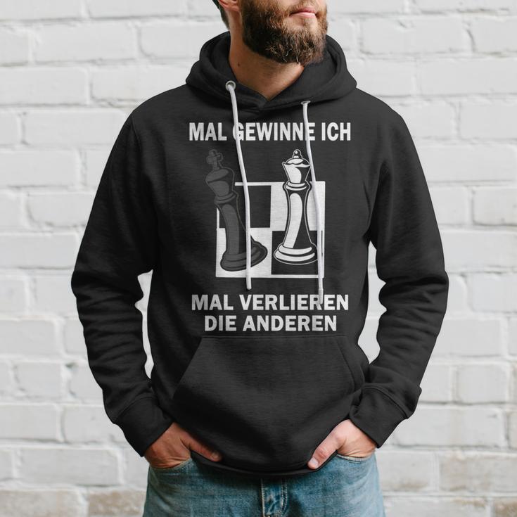 Mal Gewinne Ich Mal Verlieren Die Anderen Chess Chess Game Hoodie Geschenke für Ihn