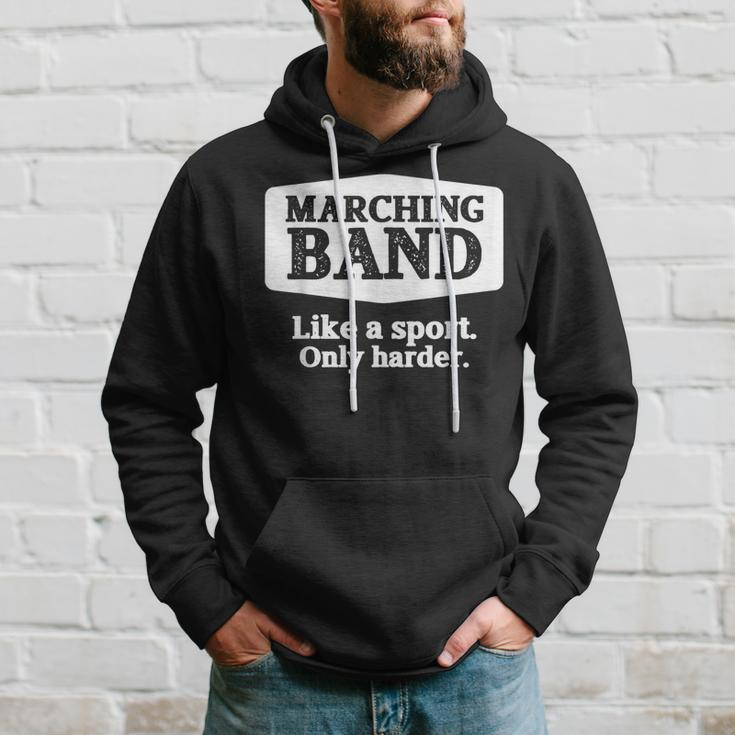 Marching Band Like A Sport Only Harder Band Hoodie Gifts for Him
