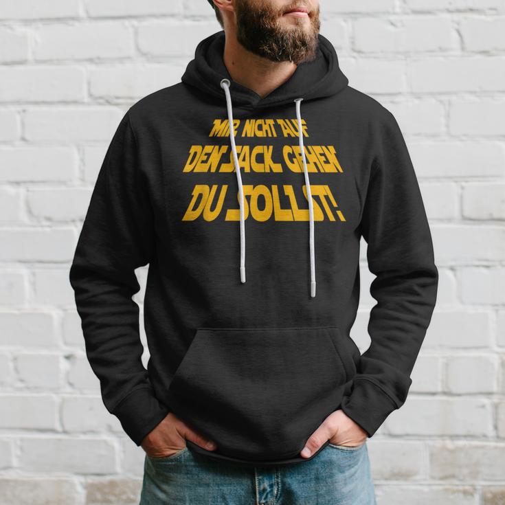 Mir Nicht Auf Den Sack Gehen Du Sollst Joda Hoodie Geschenke für Ihn