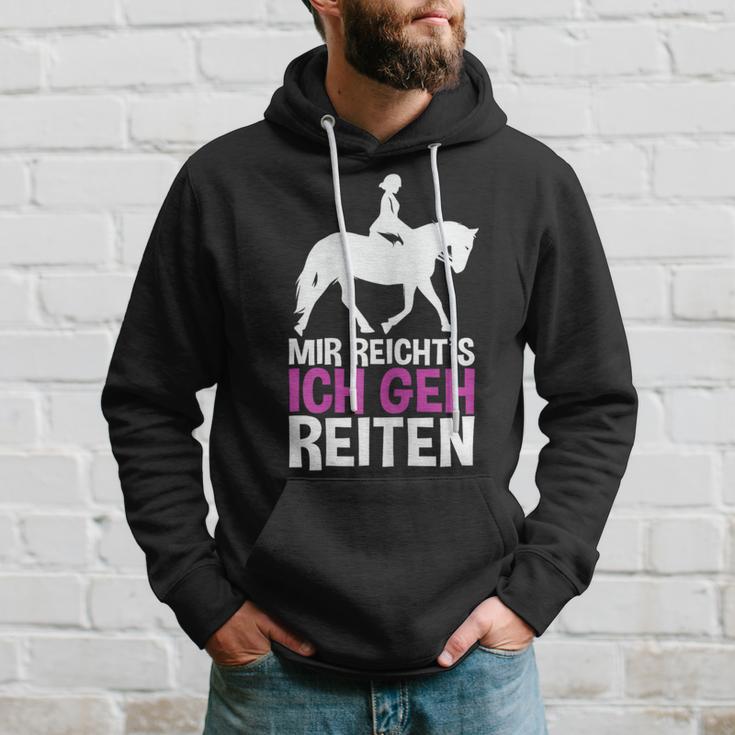 Mir Reichts Ich Geh Reiten For A Rider's Hoodie Geschenke für Ihn