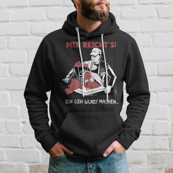 Mir Reicht's Ich Geh Wurst Machen Butcher Hoodie Geschenke für Ihn