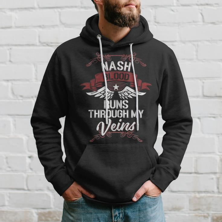 Nash Blood Runs Through My Veins Last Name Family Hoodie Gifts for Him