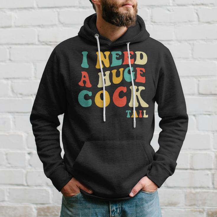 I Need A Huge Cocktail Adult Joke Drinking Humor Pun Hoodie Gifts for Him