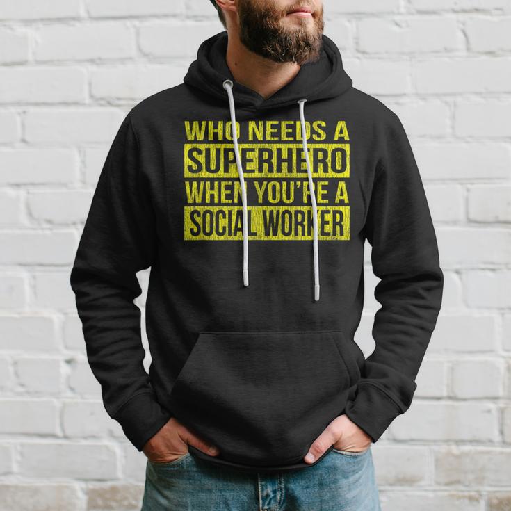 Who Needs A Superhero Social Worker Yellow Hoodie Gifts for Him