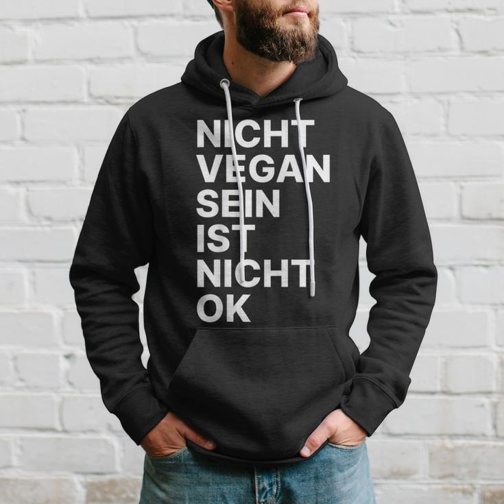 Nichtegan Sein Ist Nicht Okay Hoodie Geschenke für Ihn