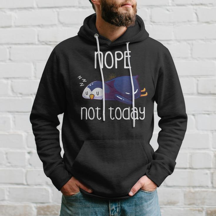 Nope Not Today Sleeping Penguin Cute Sleep Nap Late Riser Hoodie Gifts for Him
