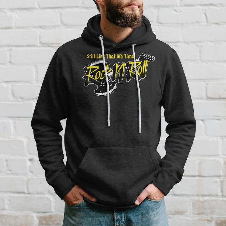 Still Like That Old Time Rock N Roll Classic 80'S Rock Hoodie Gifts for Him
