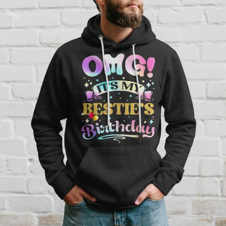 Omg It's My Bestie's Birthday Happy To Me You Best Friend Hoodie Gifts for Him