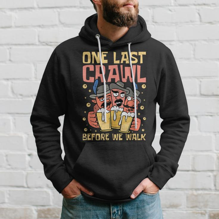 One Last Crawl Before We Walk Craft Beer Bar Pub Hopping Hoodie Gifts for Him