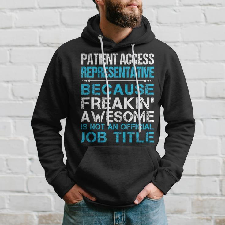 Patient Access Representative Freaking Awesome Hoodie Gifts for Him