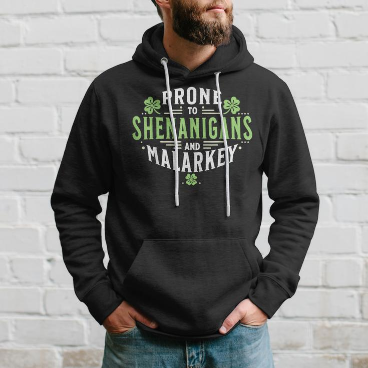 Prone To Shenanigans & Malarkey Fun Clovers St Patrick's Day Hoodie Gifts for Him