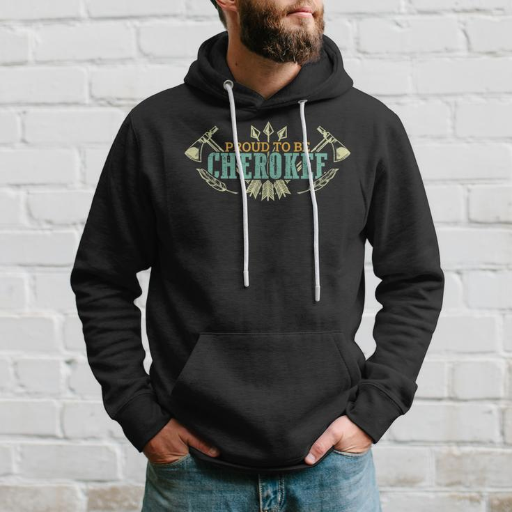 Proud To Be Cherokee American Native Indigenous Pride Indian Hoodie Gifts for Him