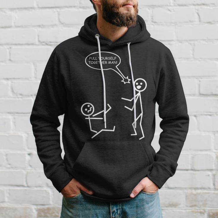 Pull Yourself Together Man Stick Figures Stickman Hoodie Gifts for Him