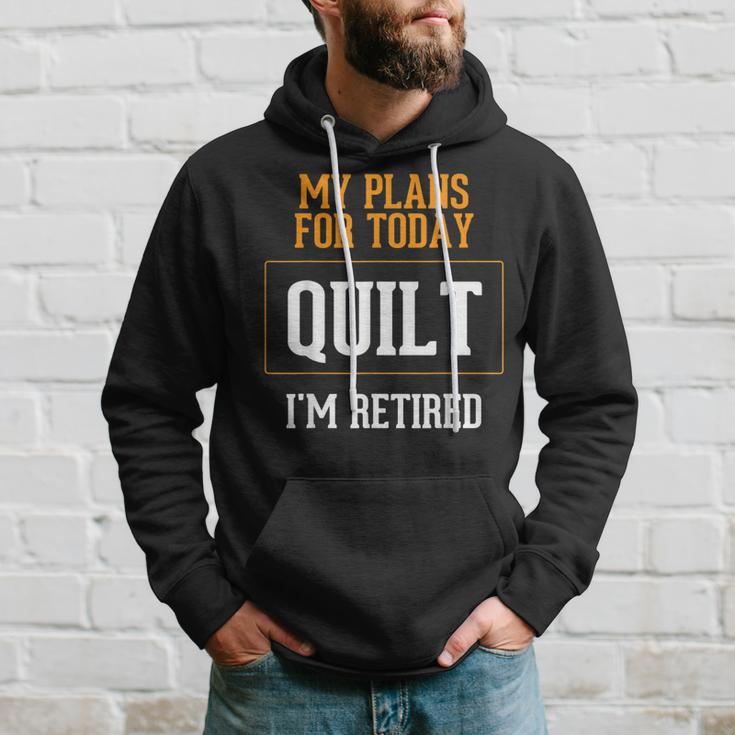 Quilters Plans Quilting Retirement Gag Idea Hoodie Gifts for Him