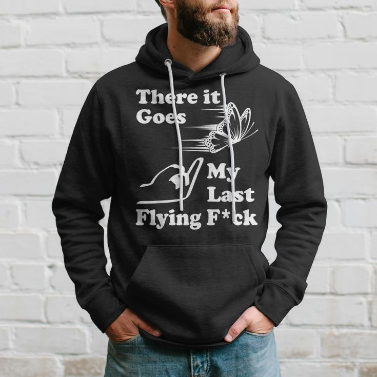 There It Goes My Last Flying Fuck That Says The F Word Hoodie Gifts for Him