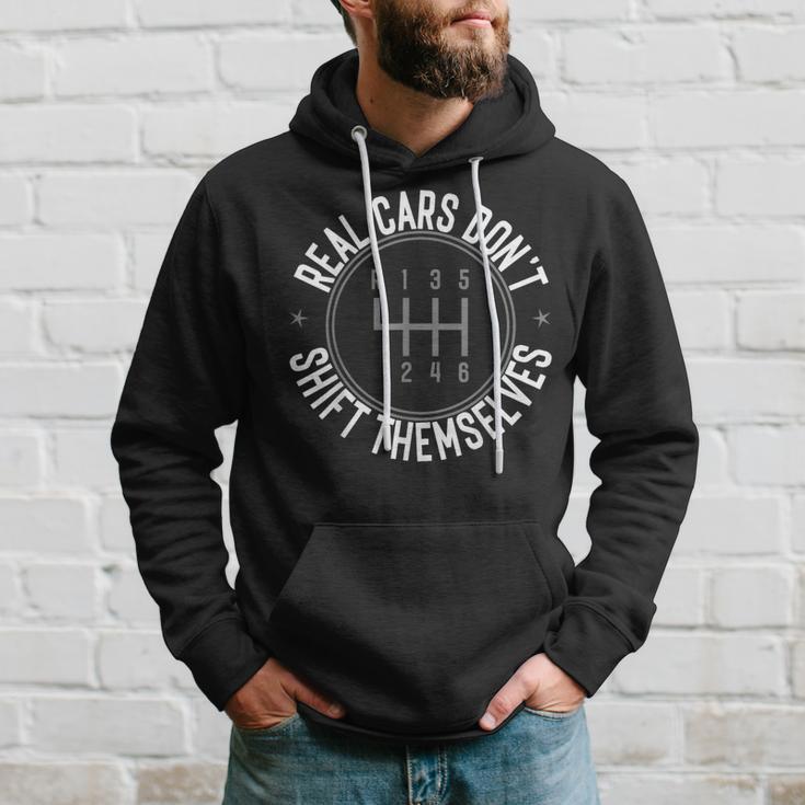 Real Cars Don't Shift Themselves Manual Car Racing Mechanic Hoodie Gifts for Him