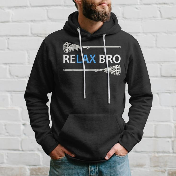 Relax Bro Lacrosse Lax Team Lacrosse Hoodie Gifts for Him