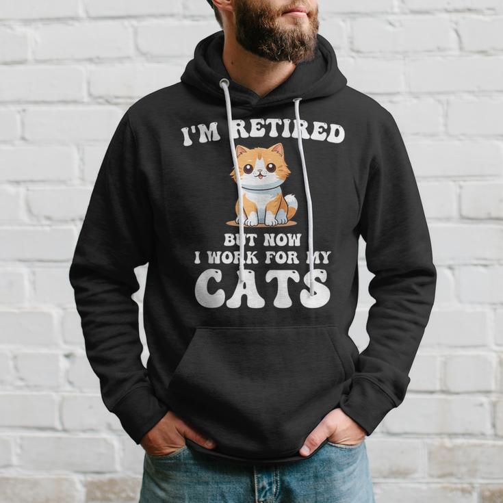 Retirement For Cat Lovers Happy Retired Pet Cats Lover Hoodie Gifts for Him