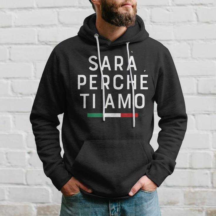 Sarà Perchè Ti Amo X Der Grund Weil Ich Dich Liebe Statement Hoodie Geschenke für Ihn