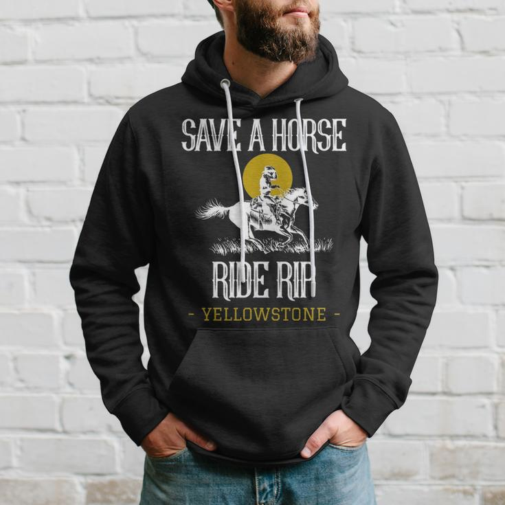 Save A Horse Ride Rip Yellowstone Montana Hoodie Gifts for Him