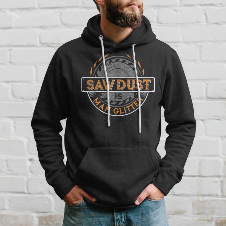 Sawdust Is Man Glitter Zimmermann & Holzbau Hoodie Geschenke für Ihn