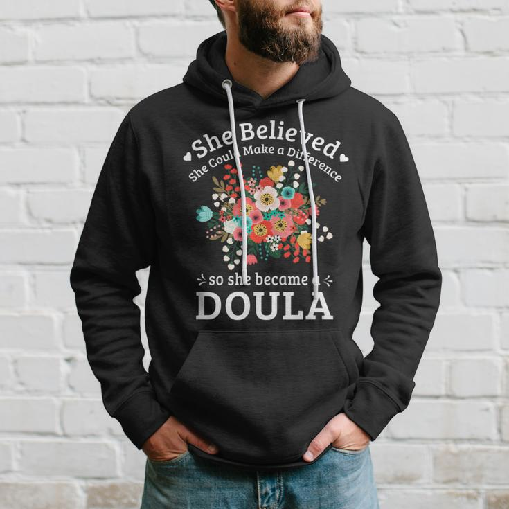 She Believed She Could Make A Difference Doula Hoodie Gifts for Him